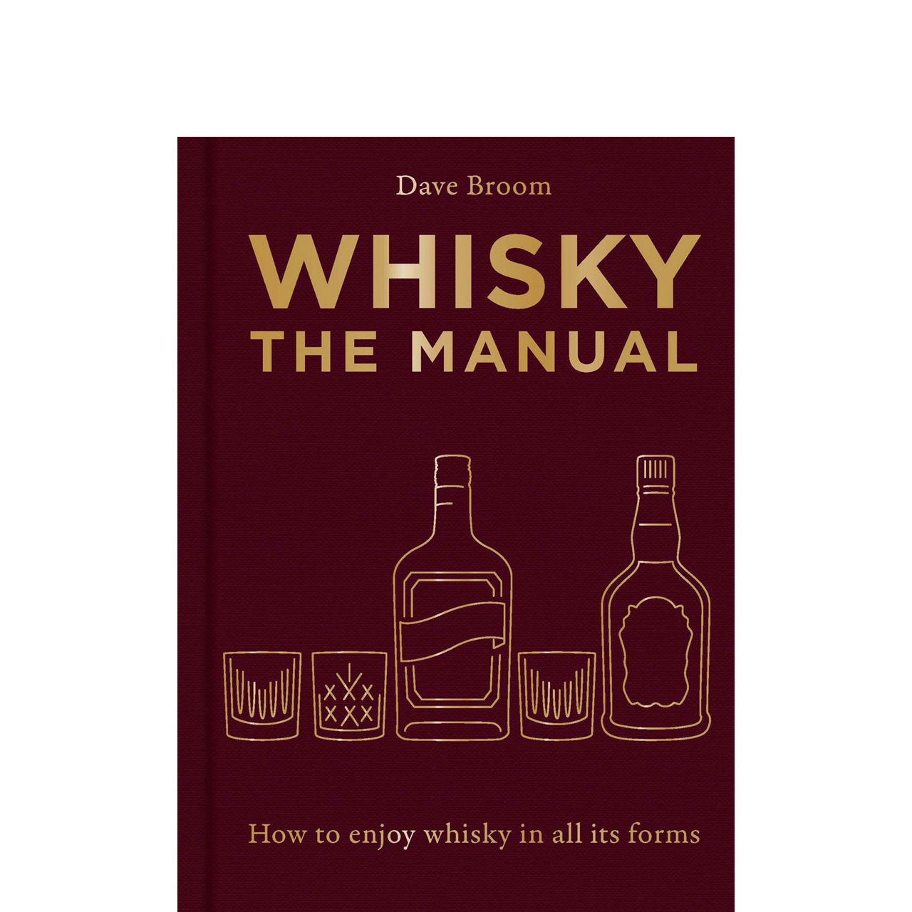 Whisky - The Manual