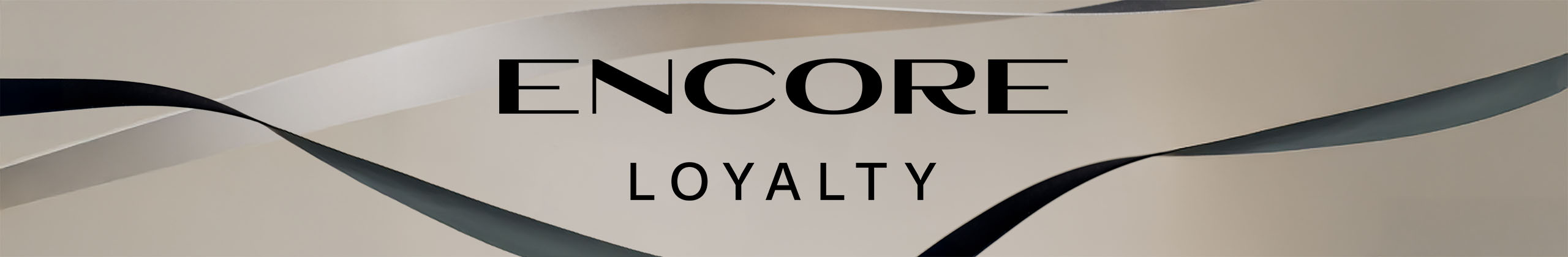 Encore Loyalty Banner