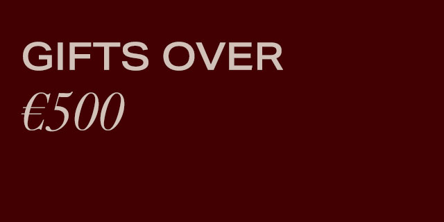 Gifts Over €500