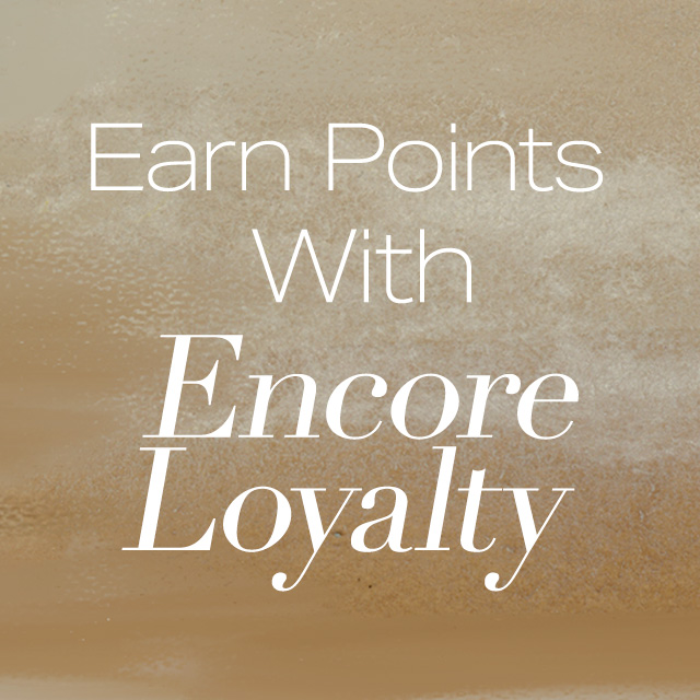 Earn Points With Encore Loyalty