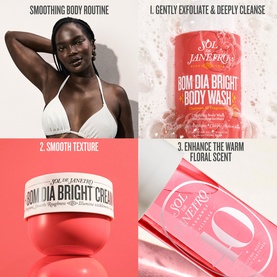 Sol De Janeiro Bom Dia Bright Body Cream lifestyle grid showing body wash, cream and lotion steps in a smoothing body routine