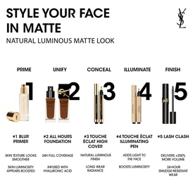 Yves Saint Laurent Touche &Eacute;clat concealer shown in a 5-step matte face routine with primer, foundation, illuminating pen and mascara