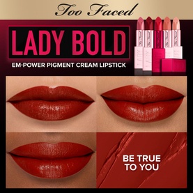 Lady Bold Em-Power Pigment Cream Lipstick