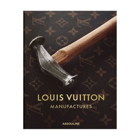 Louis Vuitton Manufactures