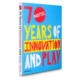 Assouline Mattel: 70 Years of Innovation and Play hardback book with bold red, blue and yellow graphic cover design