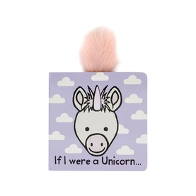 If I Were a Unicorn Board Book