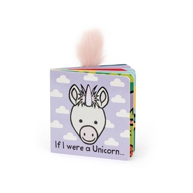 If I Were a Unicorn Board Book
