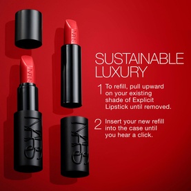 NARS Explicit Lipstick Refill in red, showing two-step refill instructions: pull upward to remove shade, insert new refill until click