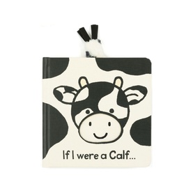 If I Were A Calf Board Book