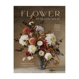 New Mags Flower Philosophy book by Anna Potter, featuring floral arrangement cover in cream, rust and burgundy tones