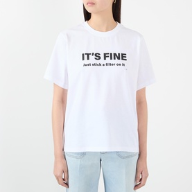 It's Fine Slogan T-Shirt