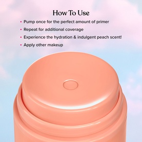 Too Faced Primed & Peachy Primer pump bottle in peach, shown with how-to-use instructions overlay on pastel background.