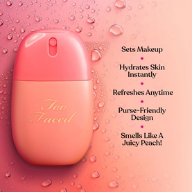Too Faced Peach Mist Setting Spray in peach-toned bottle with text highlights: sets makeup, hydrates, refreshes, purse-friendly, smells like peach